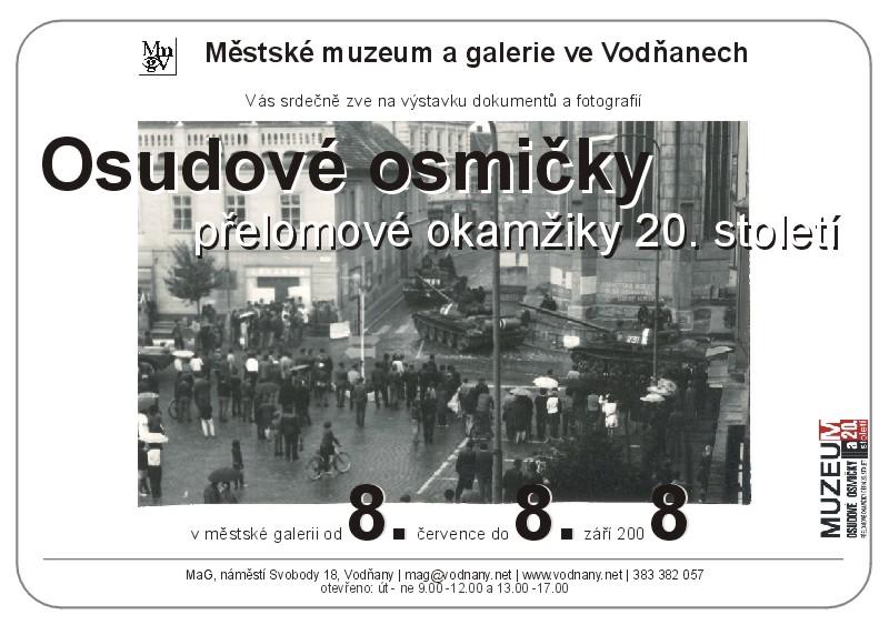 Plakát - Osudové osmičky: přelomové okamžiky 20. století