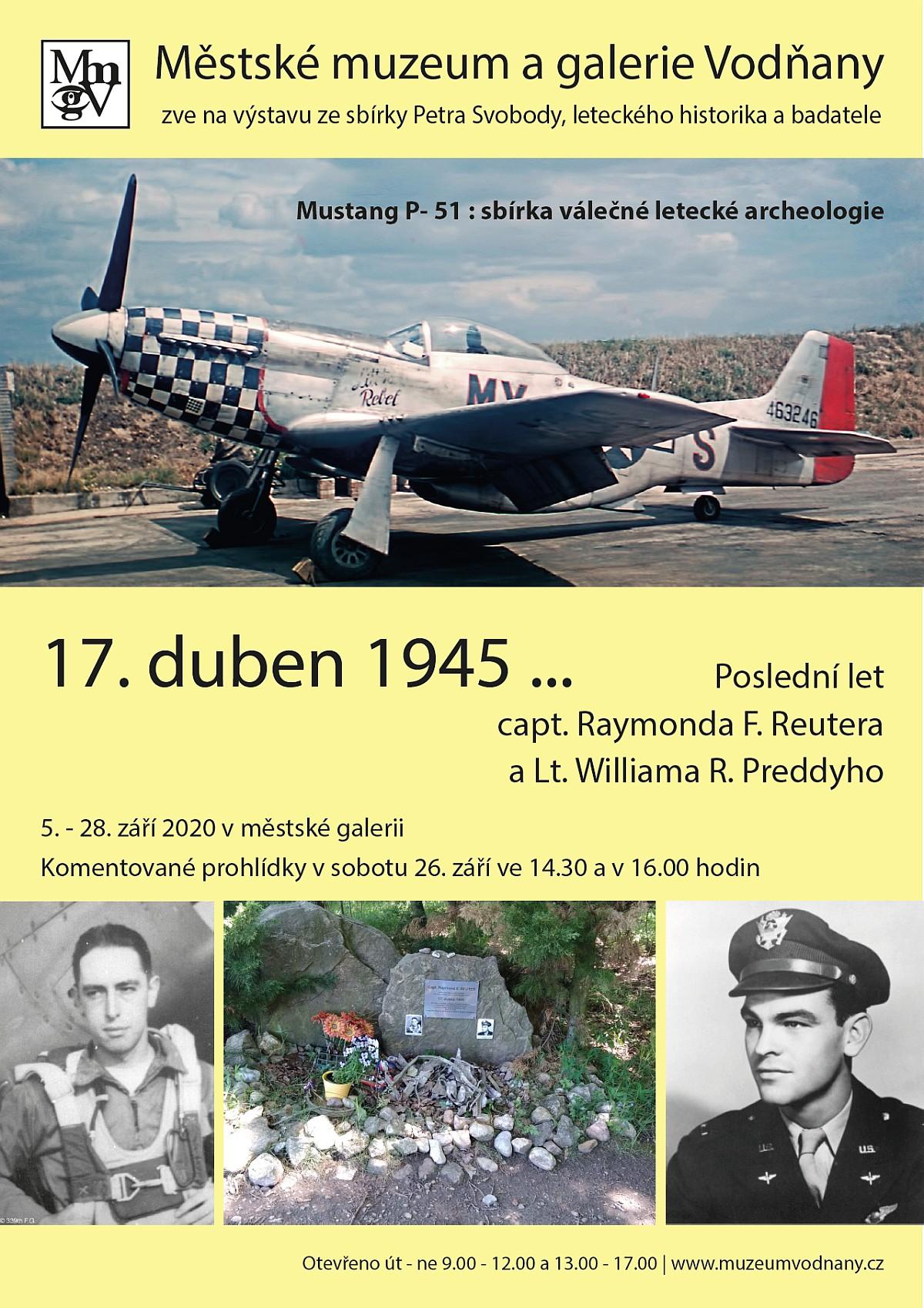 Plakát - 17. duben 1945 ... poslední let capt. Raymonda F. Reutera a Lt. Williama R. Preddyho