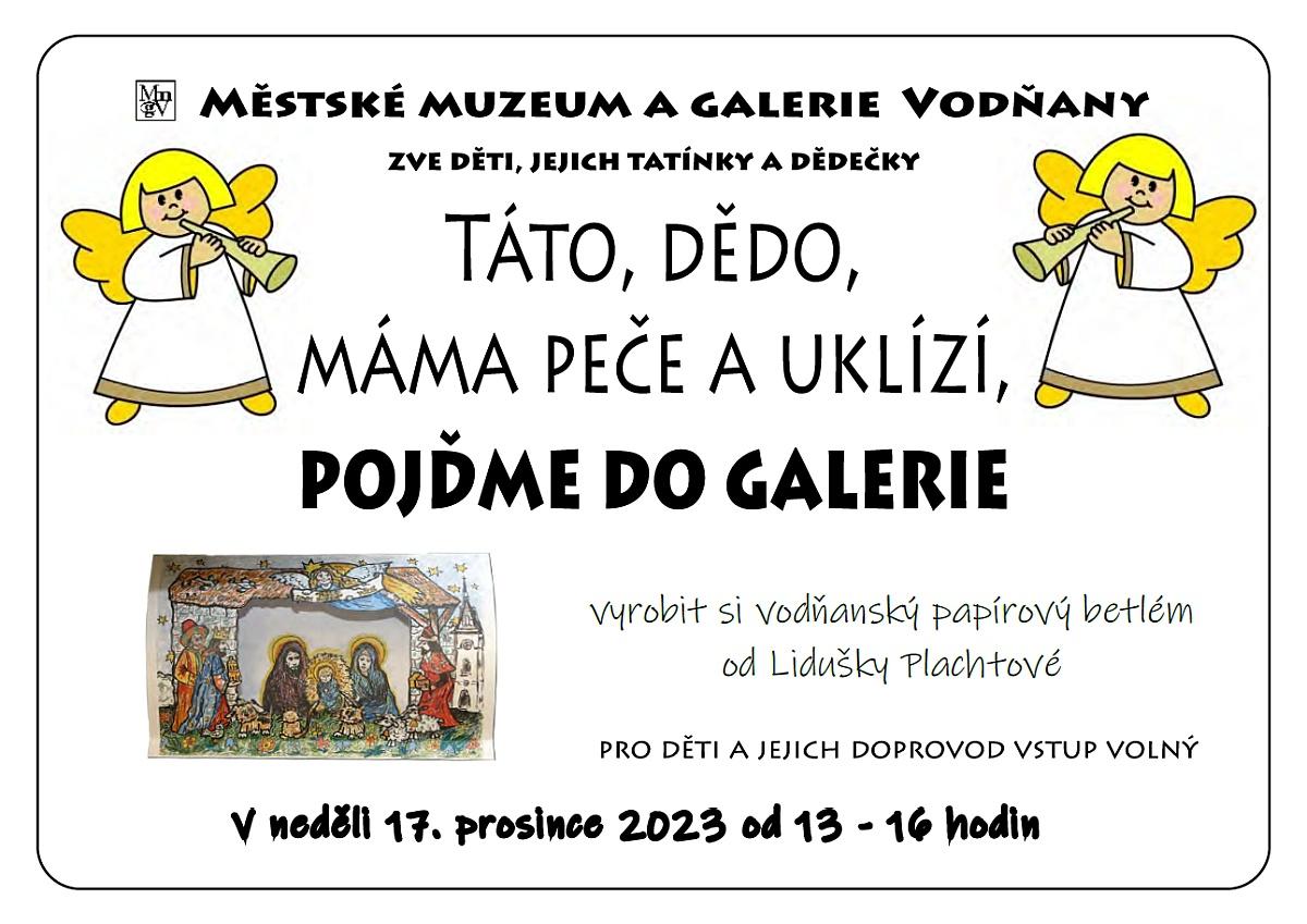 Plakát - Táto, dědo, máma peče a uklízí, pojďme do galerie